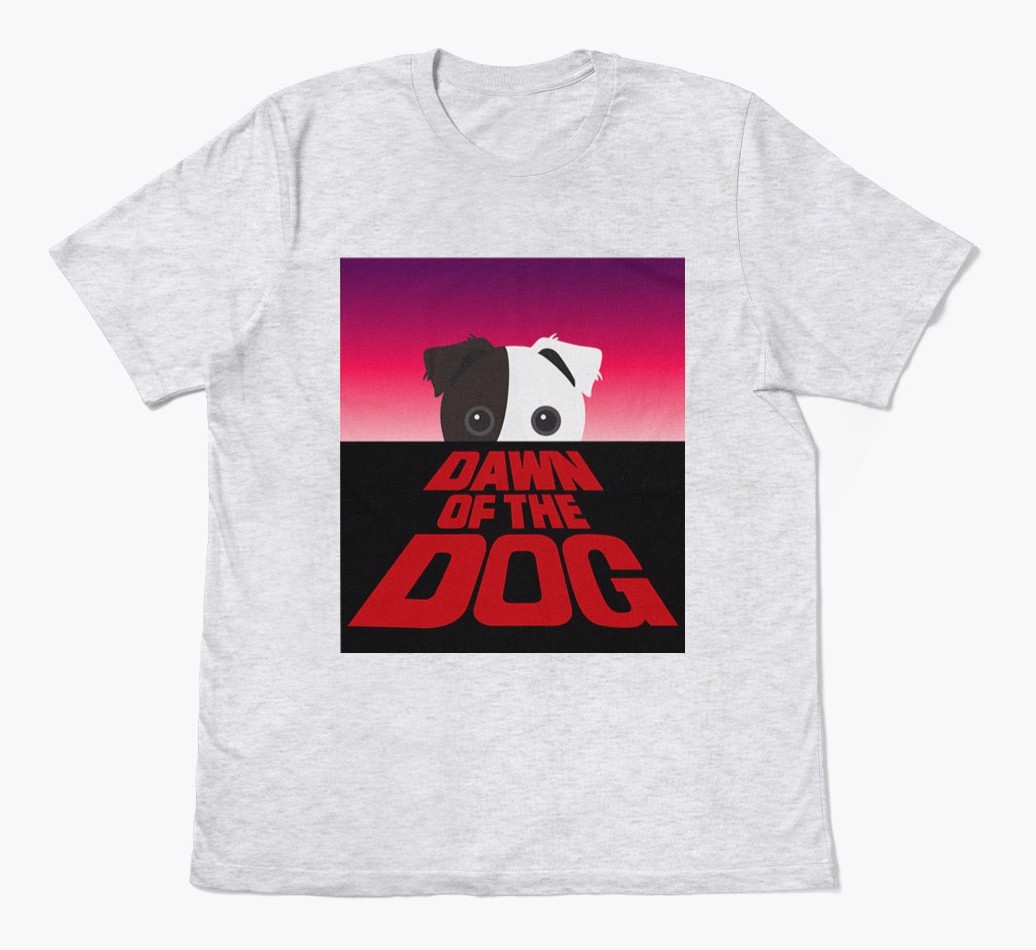 Dawn of the Dog: Personalised {breedFullName} T-Shirt