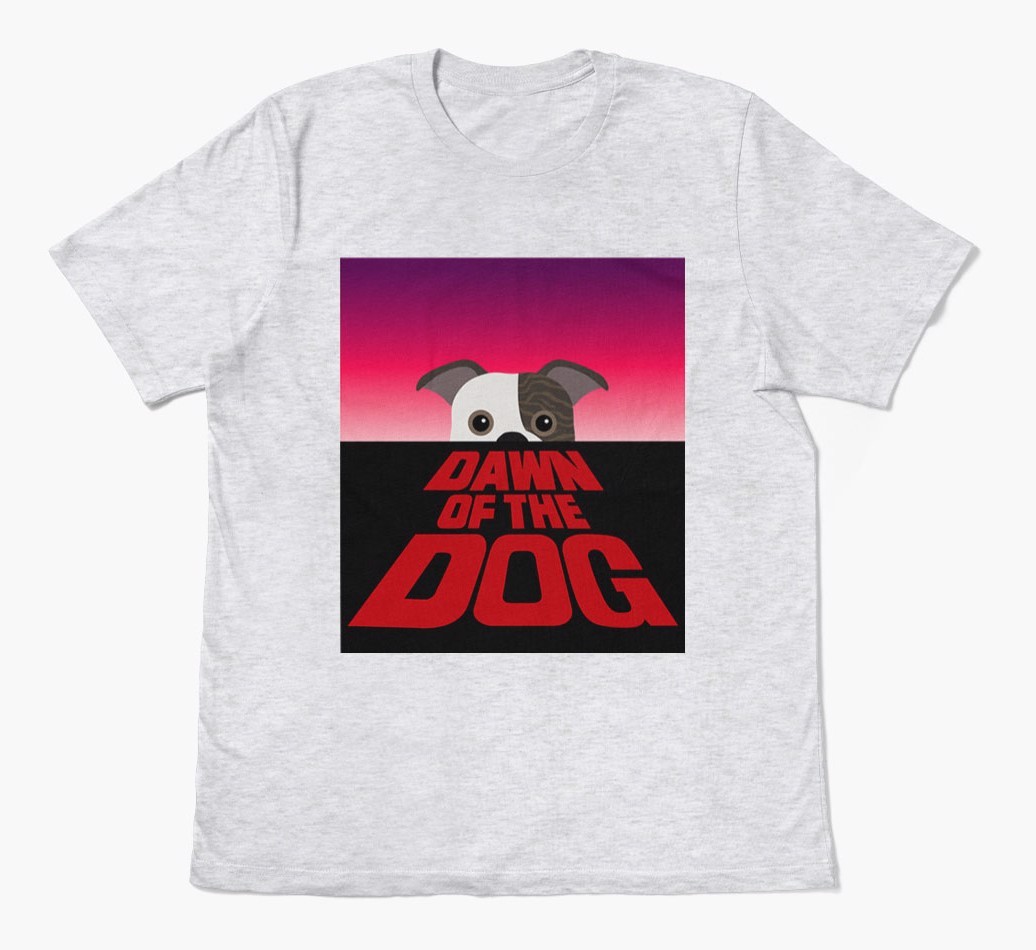 Dawn of the Dog: Personalised {breedFullName} T-Shirt