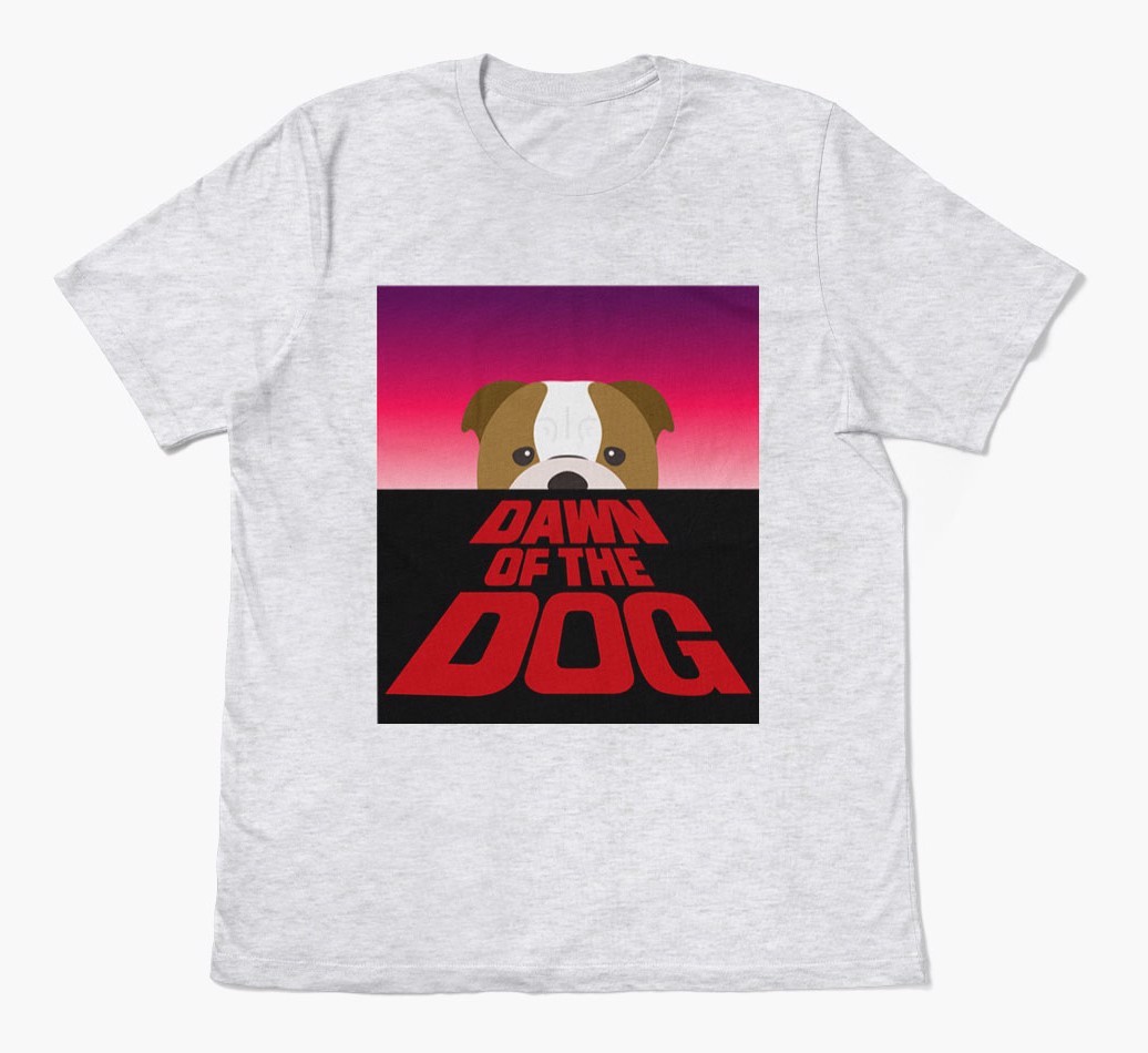 Dawn of the Dog: Personalised {breedFullName} T-Shirt