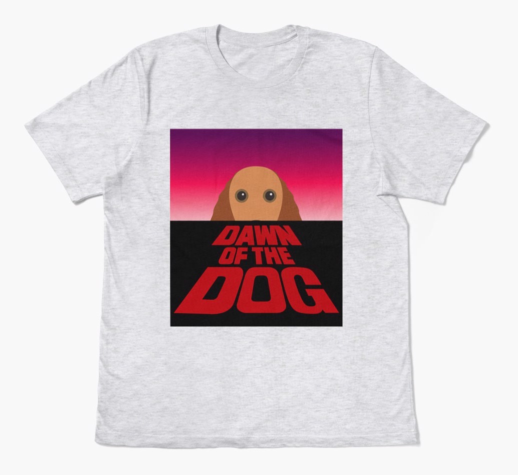 Dawn of the Dog: Personalized {breedFullName} T-Shirt