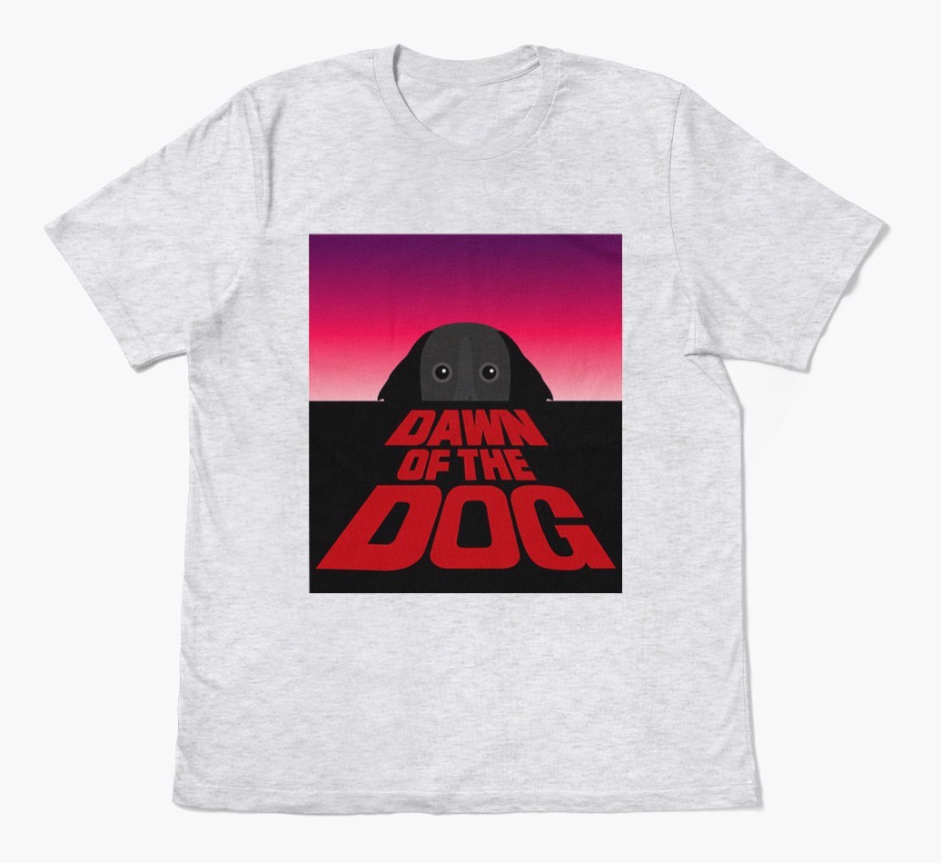 Dawn of the Dog: Personalised {breedFullName} T-Shirt