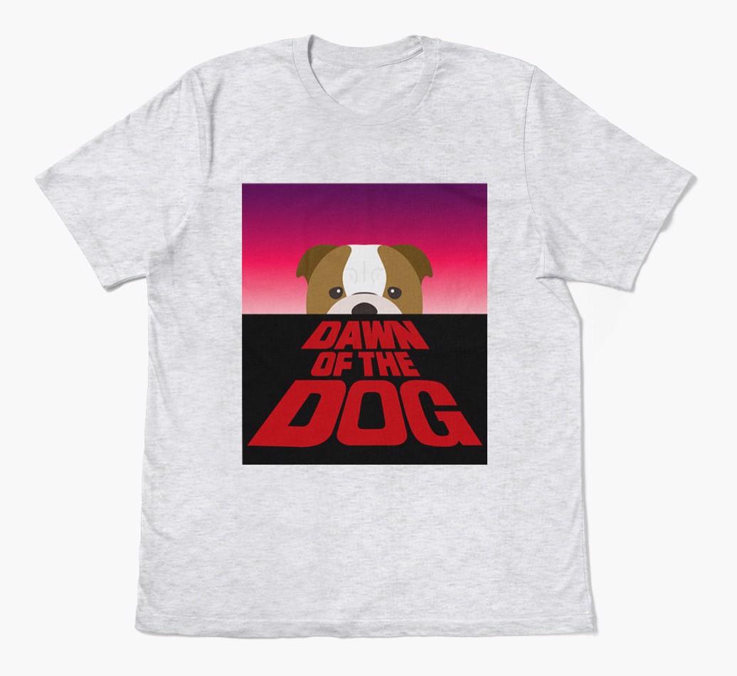 Dawn of the Dog: Personalised {breedFullName} T-Shirt
