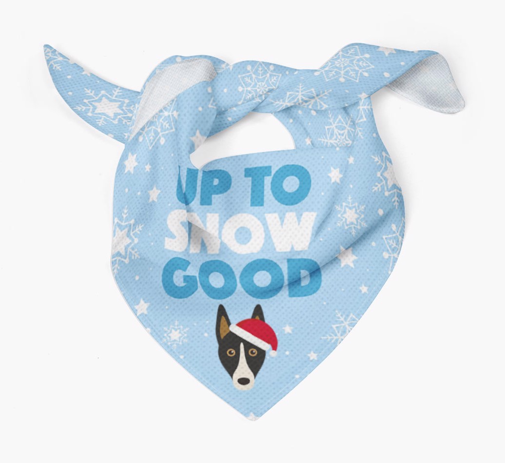 Up to Snow Good: Personalized {breedFullName} Bandana