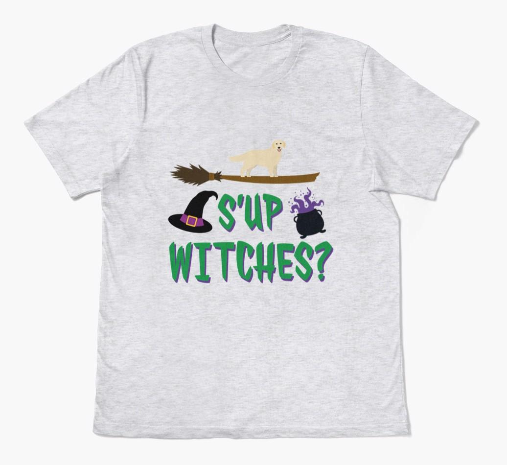 'S'Up Witches?' - Personalized {breedFullName} T-Shirt