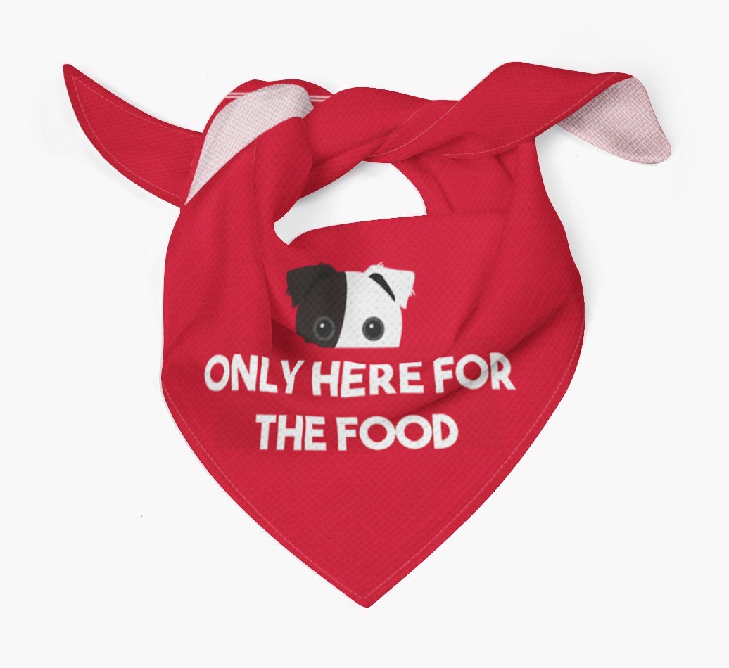 'Only Here for the Food' - Personalized {breedFullName} Bandana