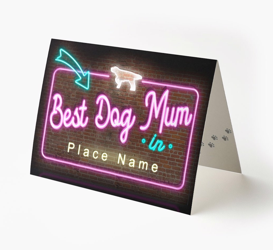 'Best Dog Mum in Neon Lights' - Personalised {breedFullName} Card