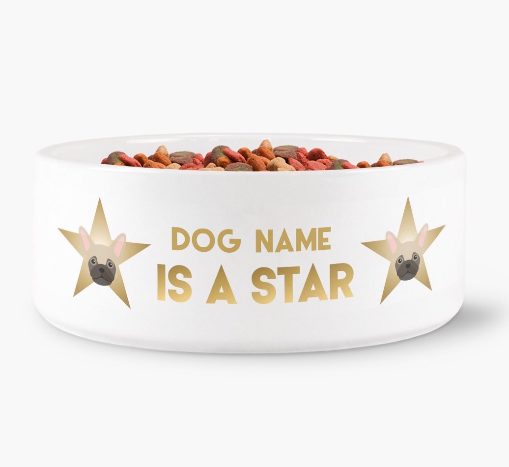 'Dog is a Star' - Personalised Dog Bowl for your {breedFullName}