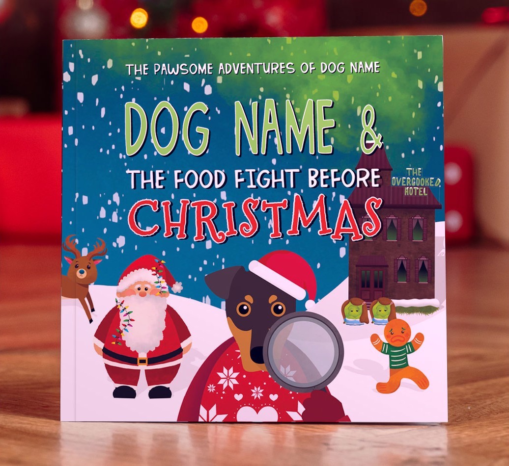 Personalised Book: Your Dog and the Food Fight Before Christmas