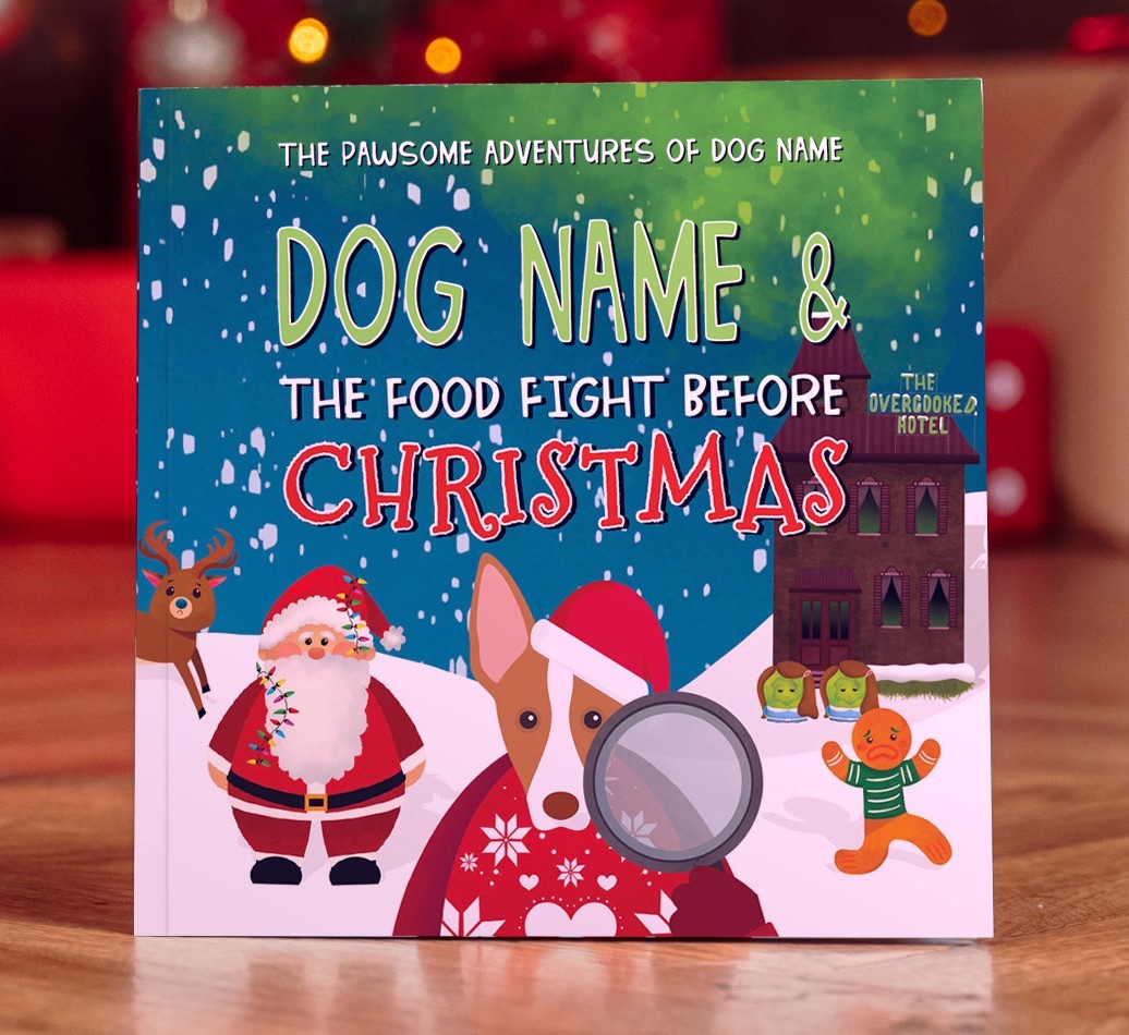 Personalised Book: Your Dog and the Food Fight Before Christmas