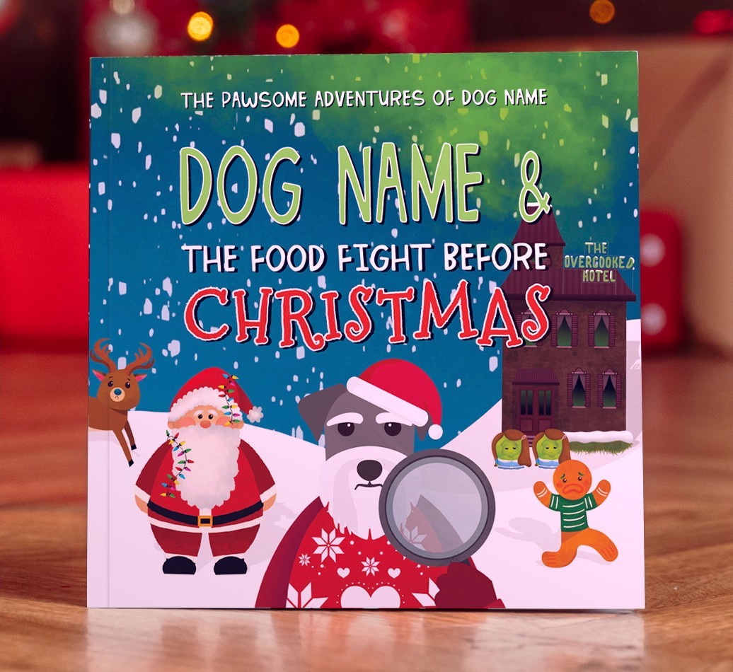 Personalised Book: Your Dog and the Food Fight Before Christmas