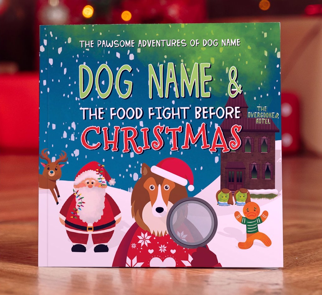 Personalised Book: Your Dog and the Food Fight Before Christmas