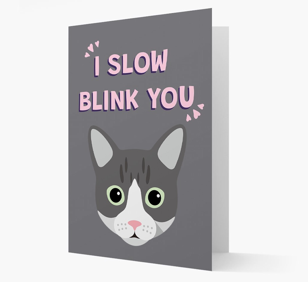 'I Slow Blink You' - Personalised {breedCommonName} Card