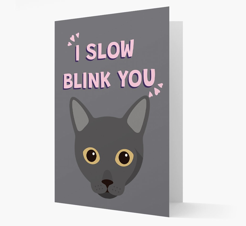 'I Slow Blink You' - Personalised {breedCommonName} Card