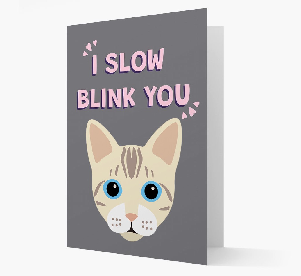 'I Slow Blink You' - Personalised {breedCommonName} Card