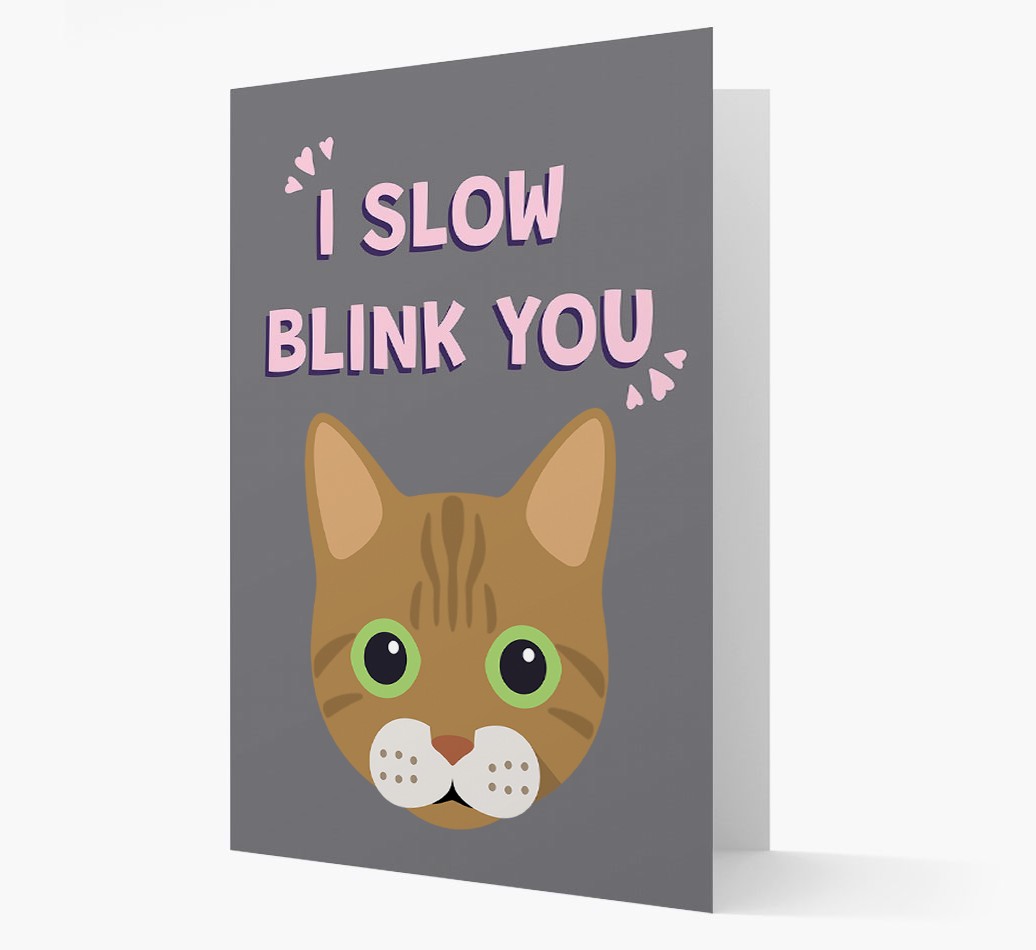 'I Slow Blink You' - Personalised {breedCommonName} Card