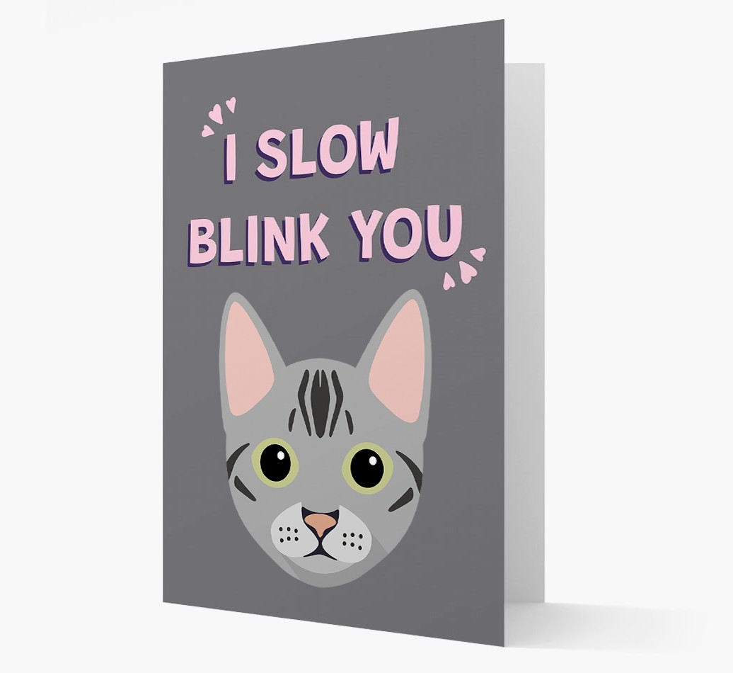 'I Slow Blink You' - Personalised {breedCommonName} Card