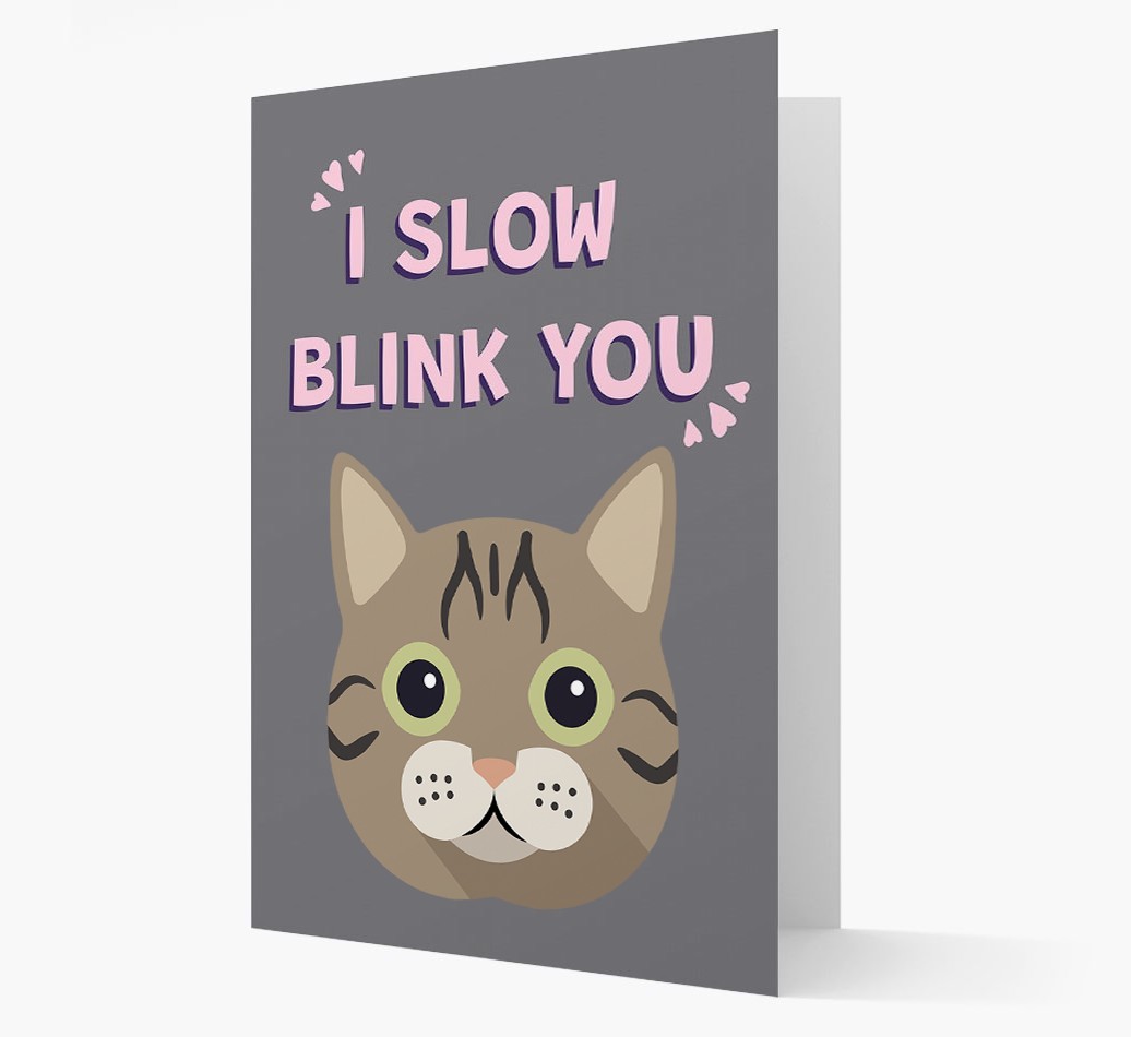 'I Slow Blink You' - Personalised {breedCommonName} Card