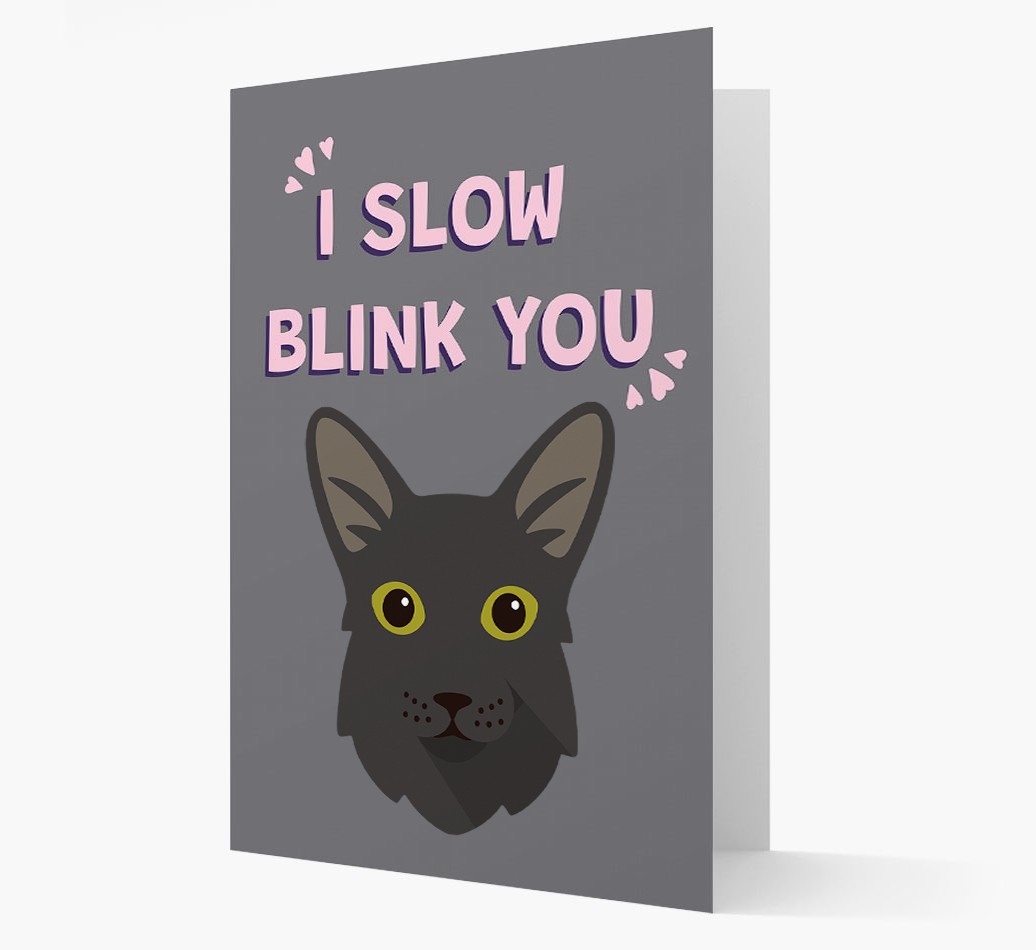 'I Slow Blink You' - Personalised {breedCommonName} Card