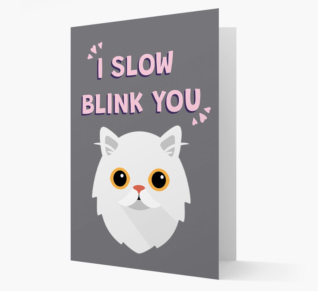 'I Slow Blink You' - Personalised {breedCommonName} Card