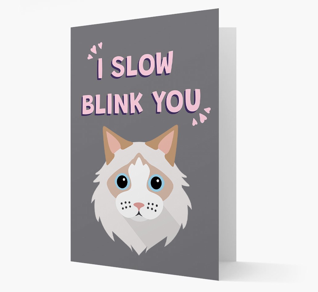 'I Slow Blink You' - Personalised {breedCommonName} Card