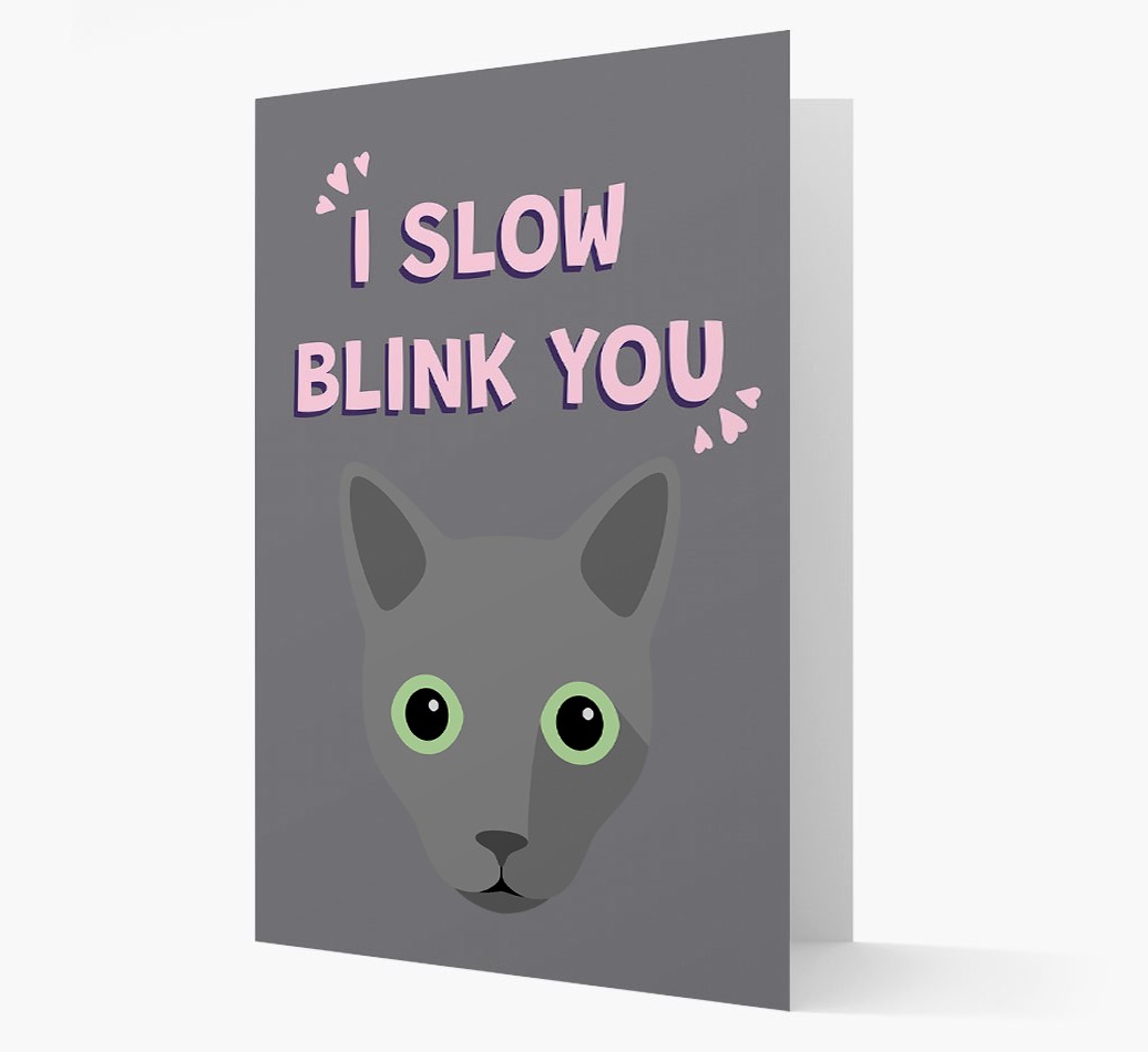 'I Slow Blink You' - Personalised {breedCommonName} Card