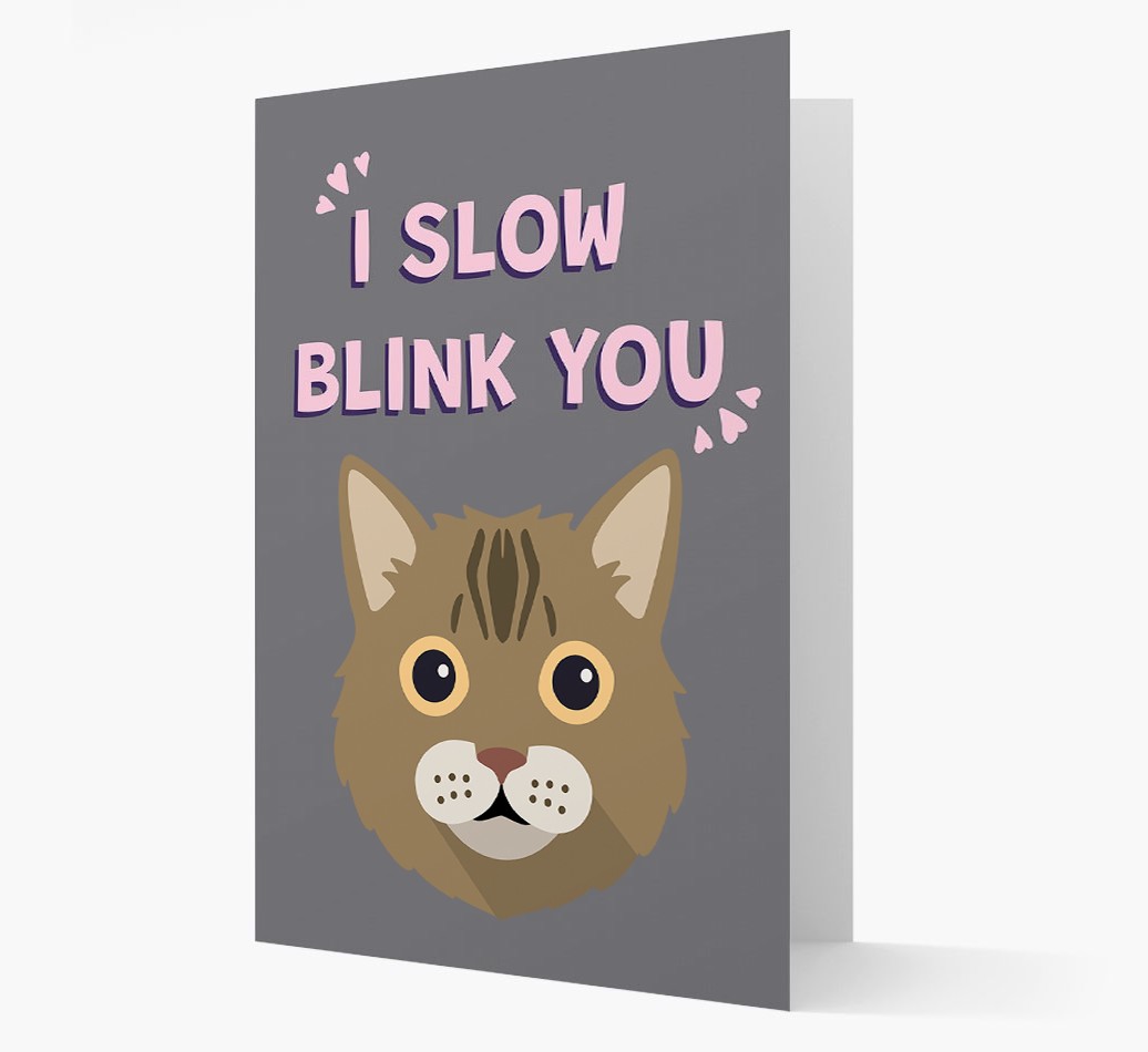 'I Slow Blink You' - Personalised {breedCommonName} Card