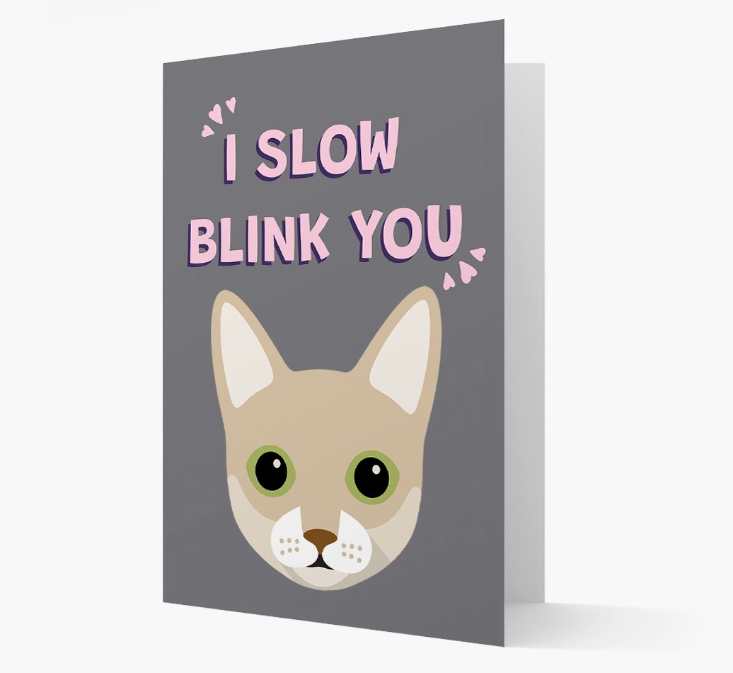 'I Slow Blink You' - Personalised {breedCommonName} Card