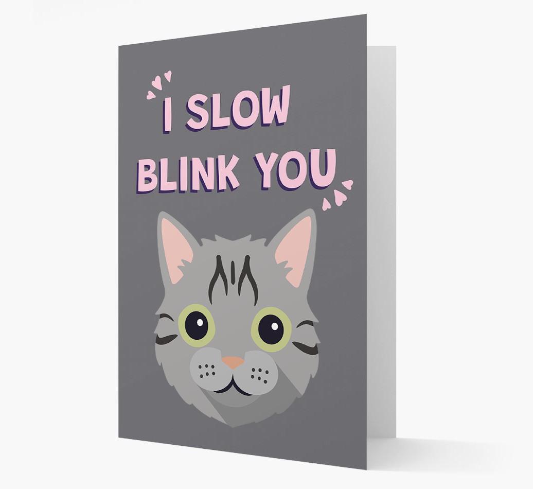 'I Slow Blink You' - Personalized {breedCommonName} Card