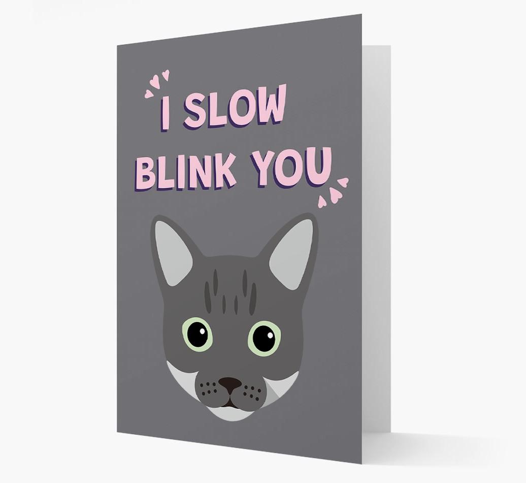 'I Slow Blink You' - Personalized {breedCommonName} Card