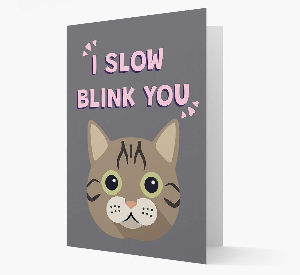 'I Slow Blink You' - Personalized {breedCommonName} Card