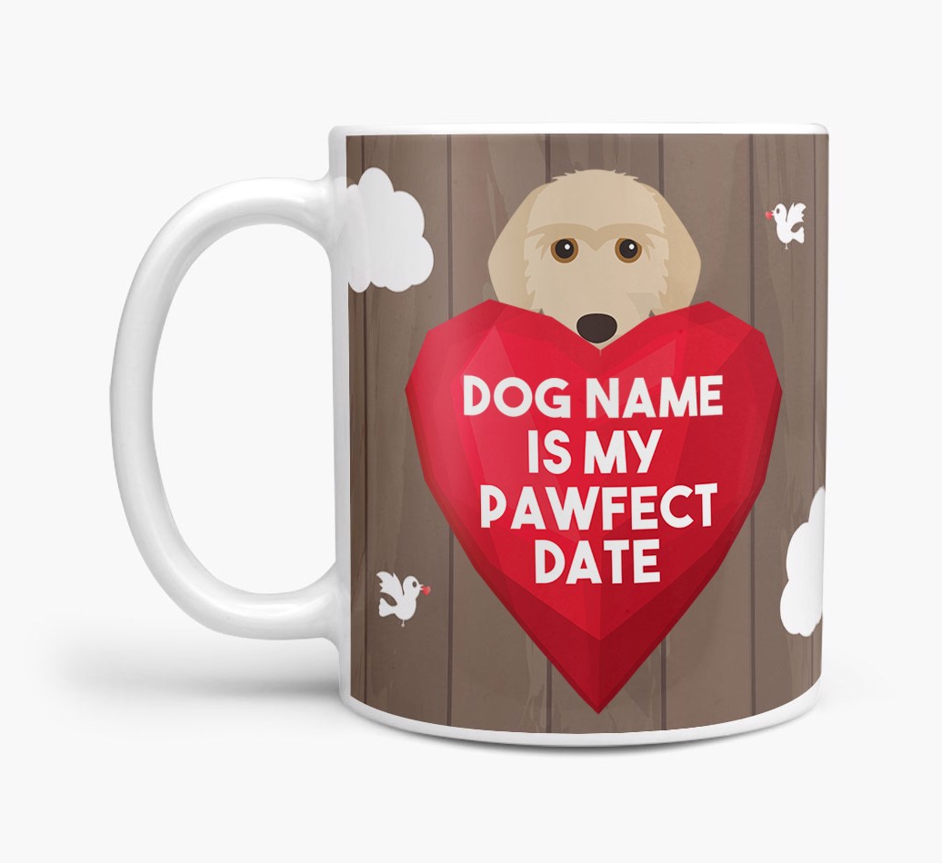 'Pawfect Date' - Personalised {breedFullName} Mug