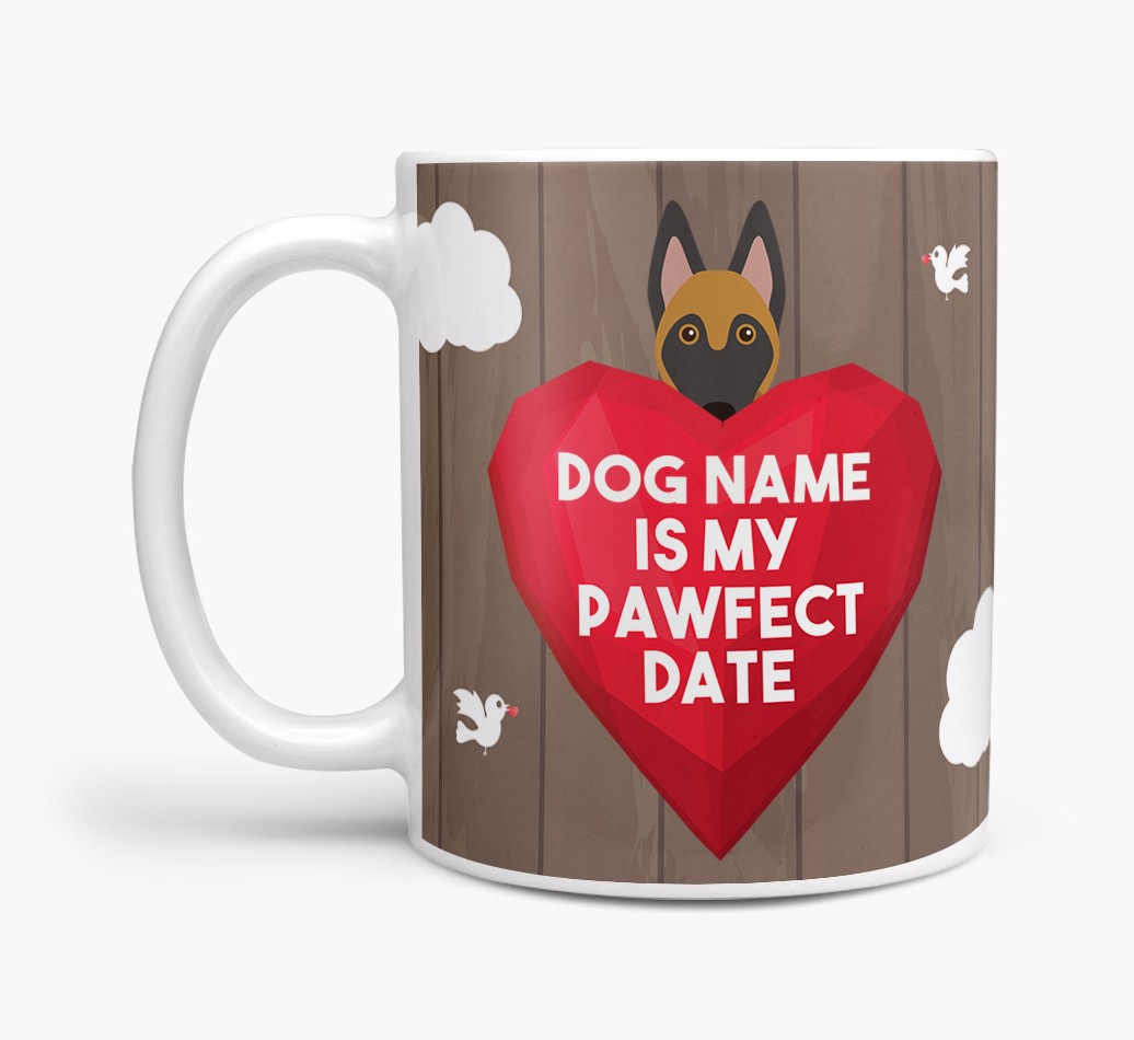 'Pawfect Date' - Personalised {breedFullName} Mug