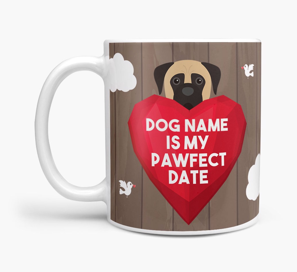 'Pawfect Date' - Personalised {breedFullName} Mug