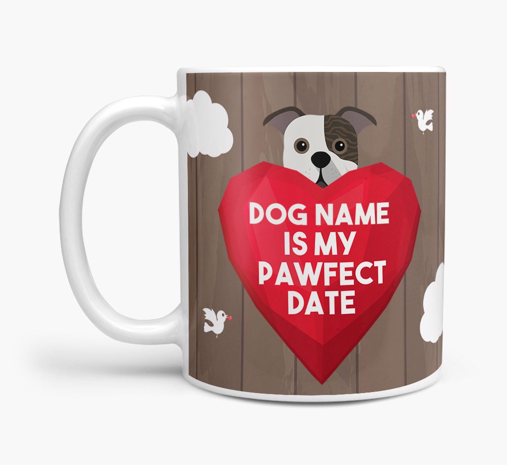 'Pawfect Date' - Personalised {breedFullName} Mug