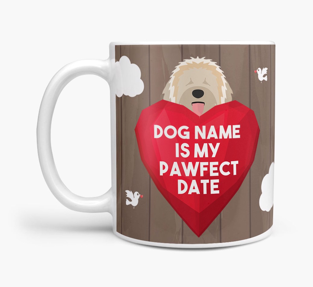 'Pawfect Date' - Personalized {breedFullName} Mug