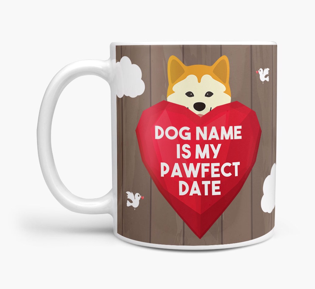 'Pawfect Date' - Personalised {breedFullName} Mug
