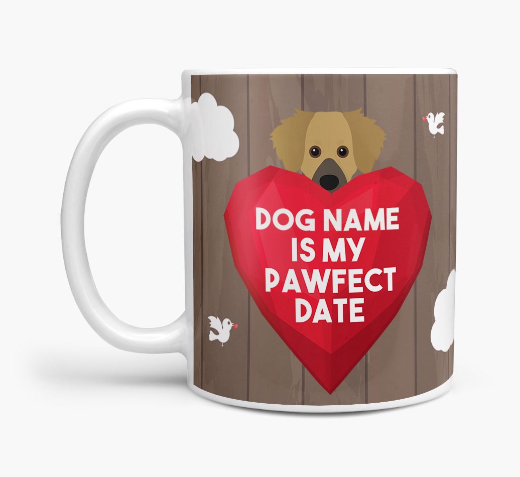 'Pawfect Date' - Personalised {breedFullName} Mug