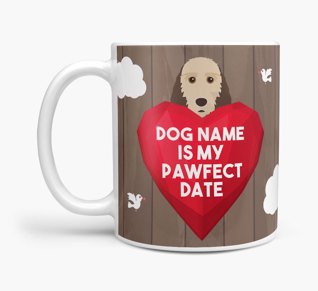 'Pawfect Date' - Personalised {breedFullName} Mug