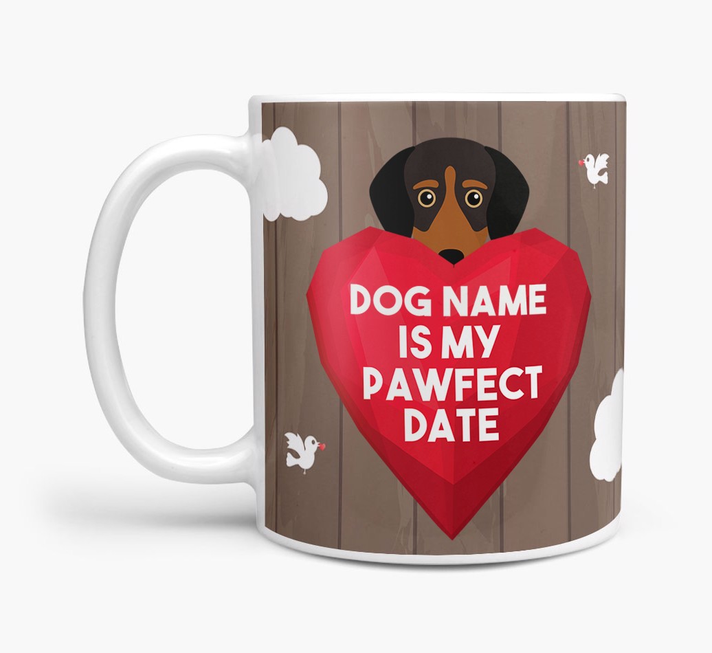 'Pawfect Date' - Personalised {breedFullName} Mug