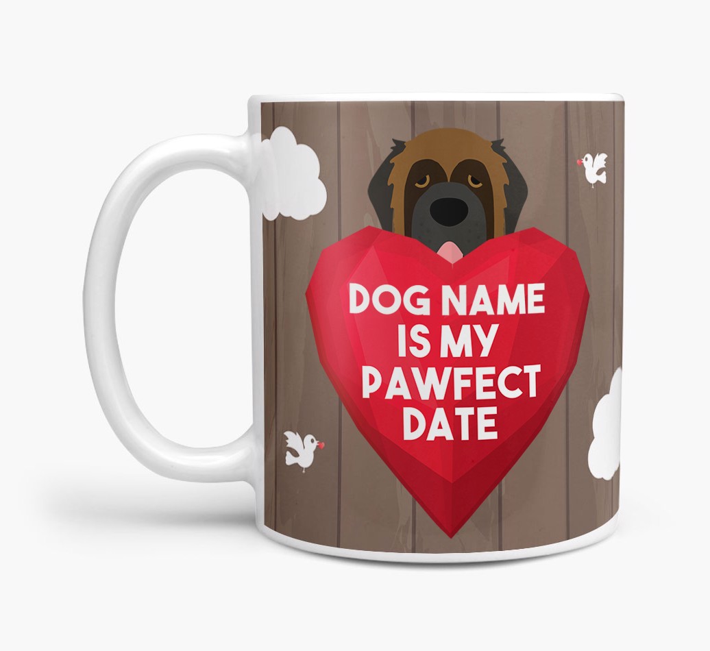 'Pawfect Date' - Personalised {breedFullName} Mug