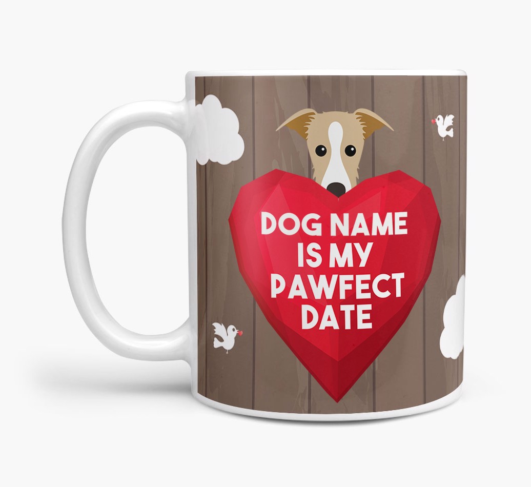 'Pawfect Date' - Personalised {breedFullName} Mug