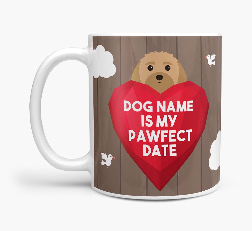 'Pawfect Date' - Personalised {breedFullName} Mug