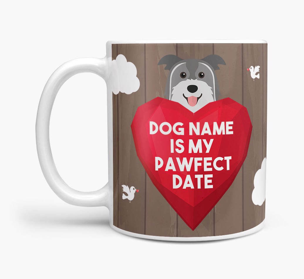 'Pawfect Date' - Personalised {breedFullName} Mug