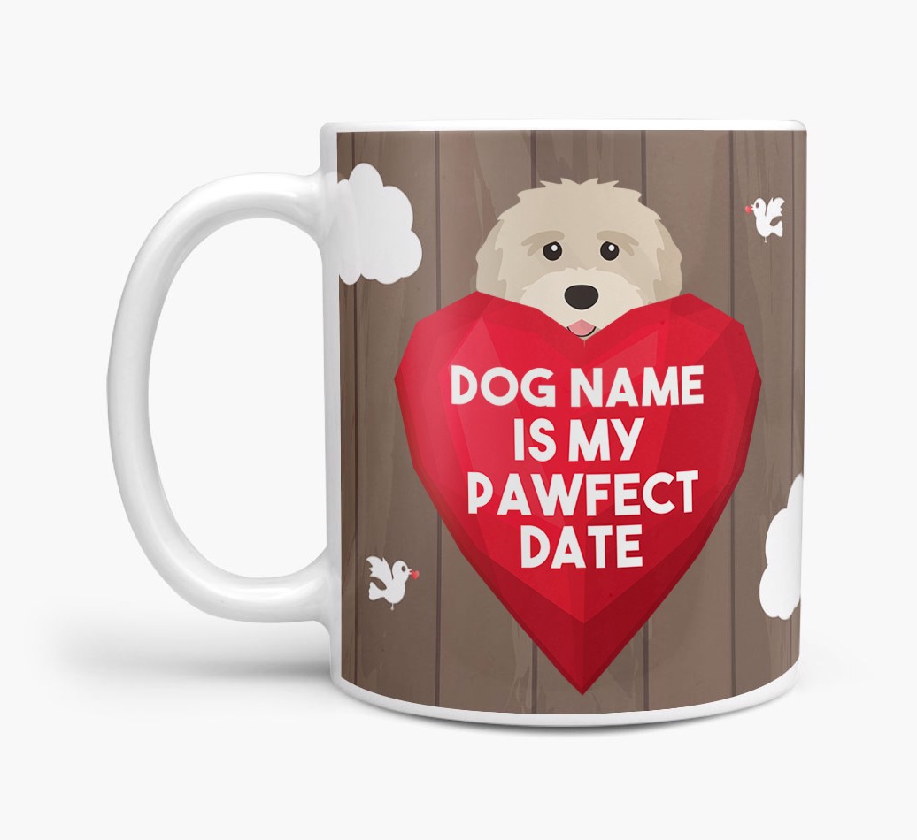 'Pawfect Date' - Personalised {breedFullName} Mug