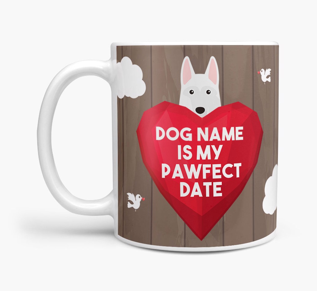'Pawfect Date' - Personalised {breedFullName} Mug