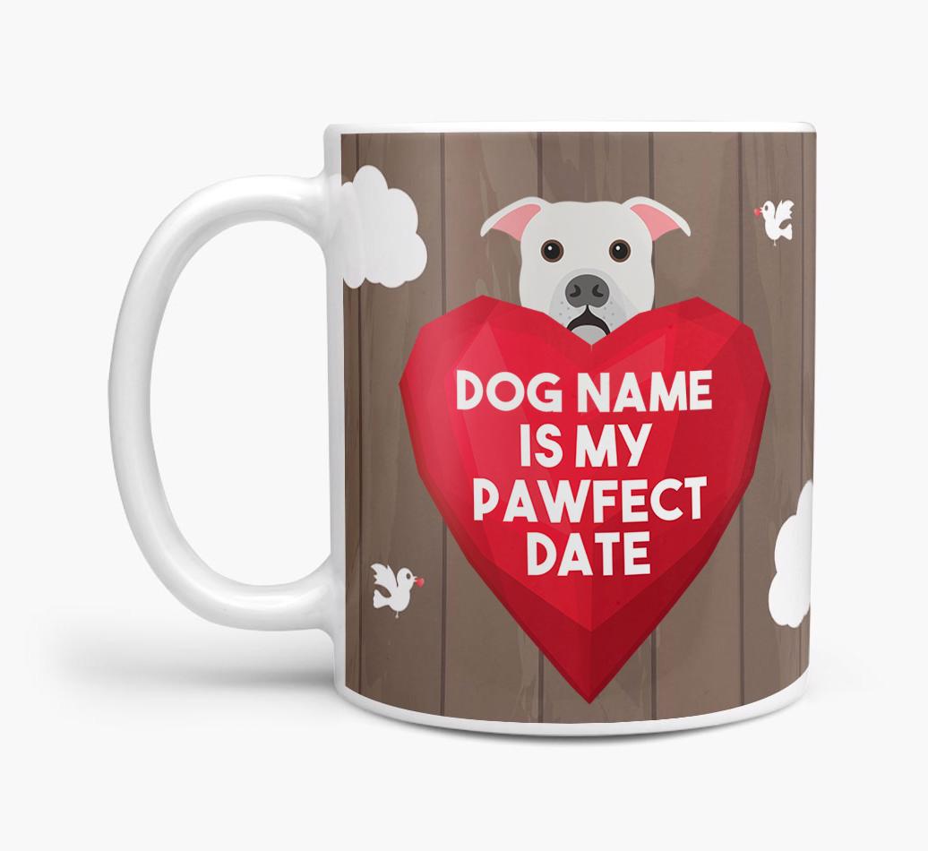 'Pawfect Date' - Personalized {breedFullName} Mug