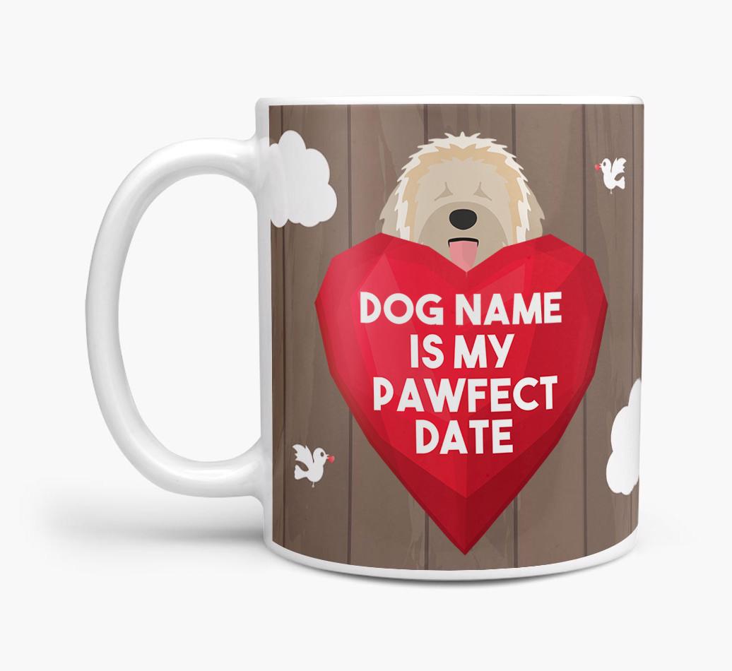 'Pawfect Date' - Personalized {breedFullName} Mug