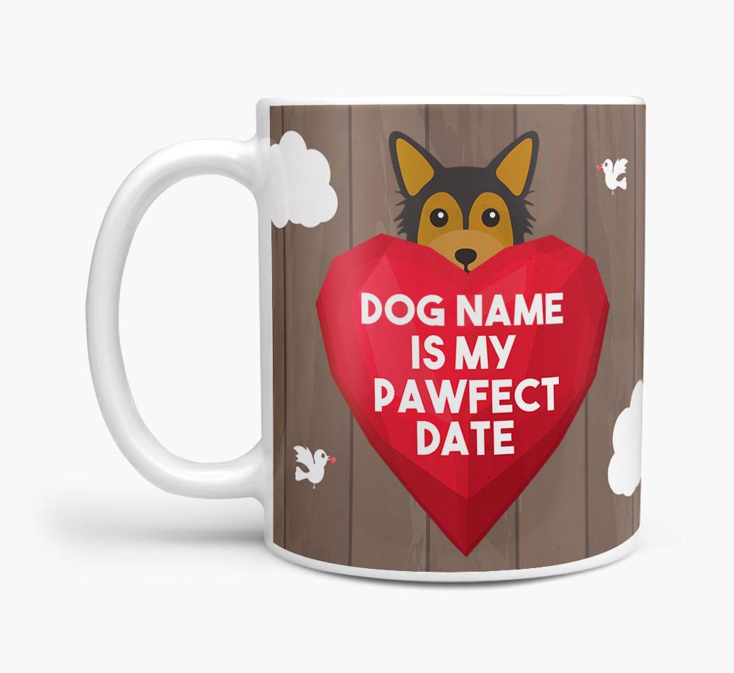 'Pawfect Date' - Personalized {breedFullName} Mug