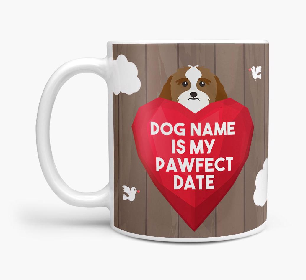 'Pawfect Date' - Personalized {breedFullName} Mug