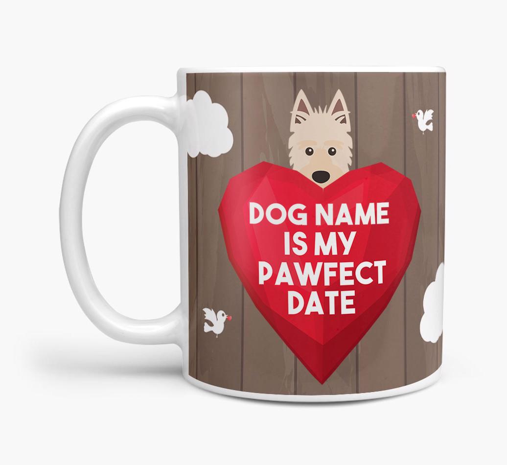 'Pawfect Date' - Personalized {breedFullName} Mug